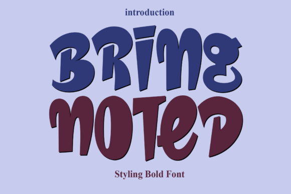 Bring Noted: A Friendly Display Font for Modern Editorial Design