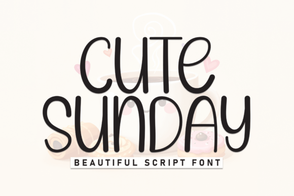 Cute Sunday: The Friendly Display Font for Scroll-Stopping Campaigns