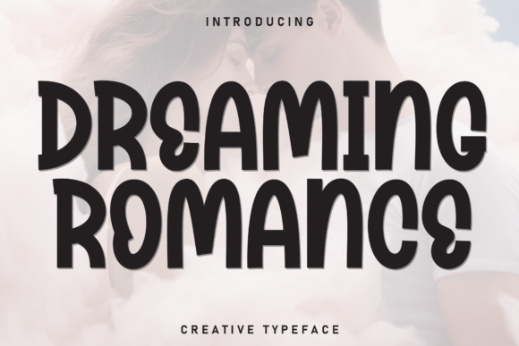 Dreaming Romance Typeface for Modern Web Design