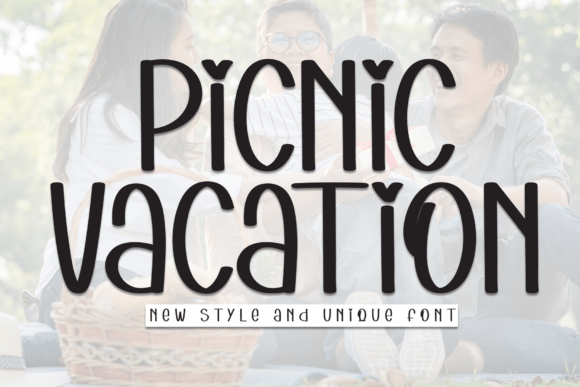 Picnic Vacation: The Perfect Display Font for Handmade Brands