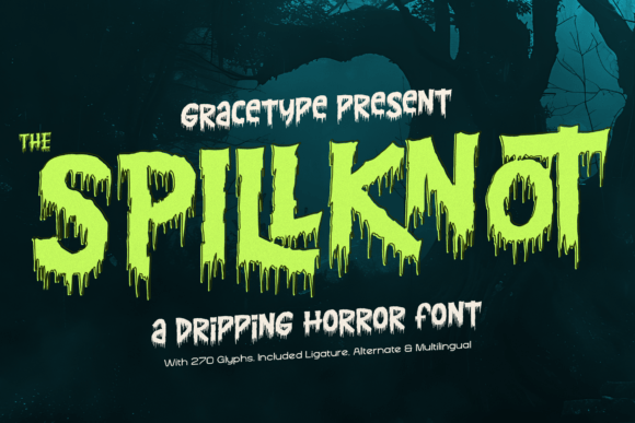 Spillknot – A Dripping Horror Font for Bold Creations