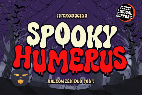 Spooky Humerus: The Halloween Font That Elevates Your Campaigns
