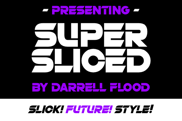 Super Sliced: The Bold Display Font for Futuristic Campaigns