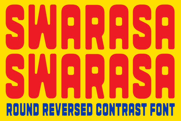 Swarasa: A Round Reversed Contrast Font for Modern Editorial Design